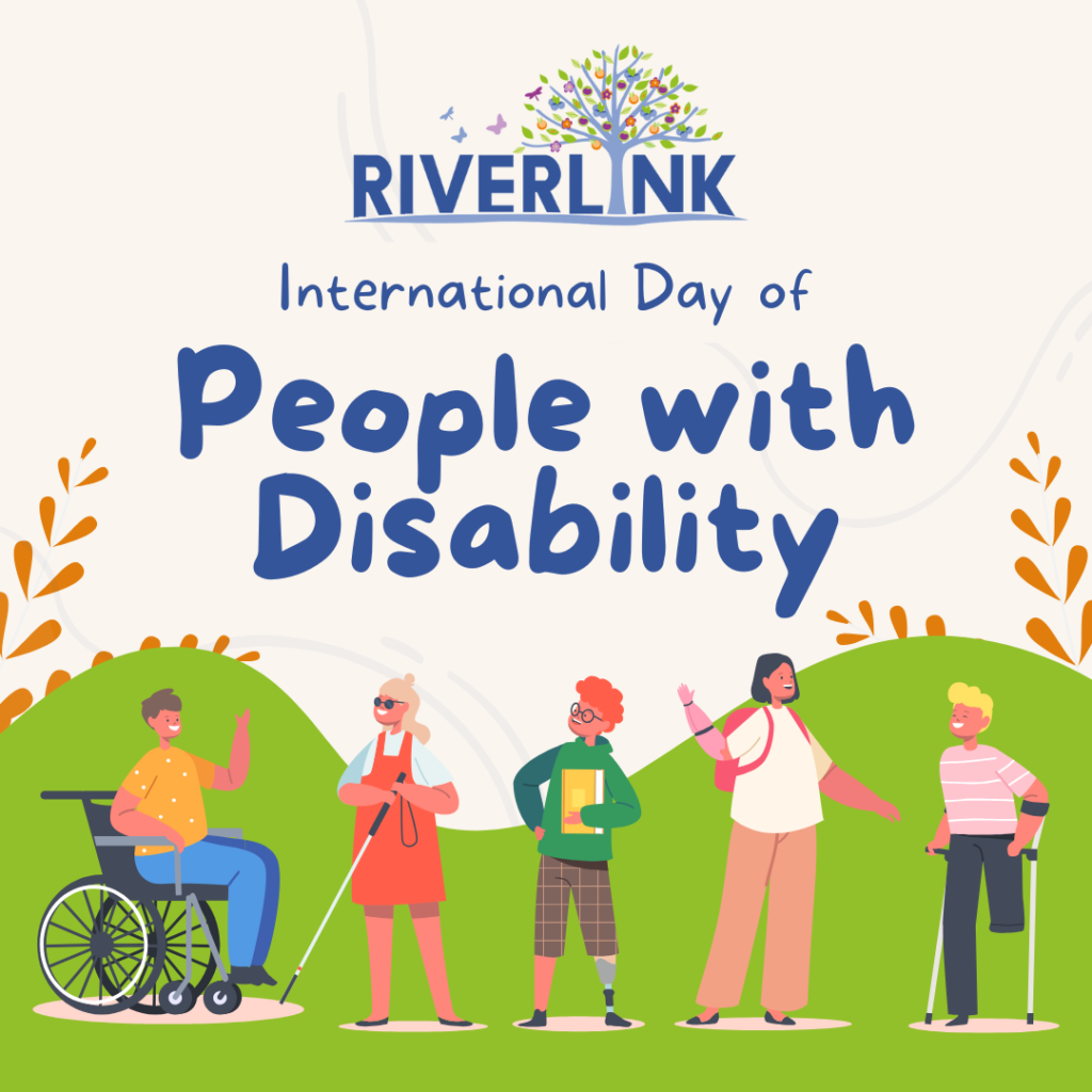 Illustration of diverse individuals with disabilities celebrating International Day of People with Disability, with the Riverlink logo and leafy design elements.